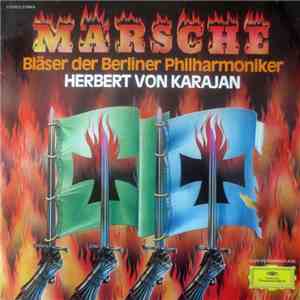 Herbert von Karajan, Bläser der Berliner Philharmoniker - Märsche