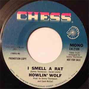 Howlin' Wolf - I Smell A Rat / Just As Long