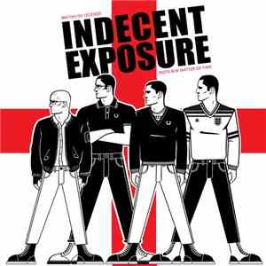 Indecent Exposure - Riots / A Matter Of Time