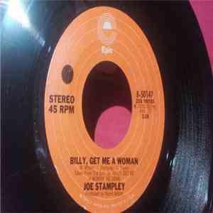 Joe Stampley - Billy, Get Me A Woman