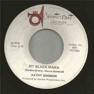 Kathy Johnson - My Black Mama