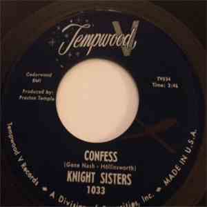 Knight Sisters  - Confess