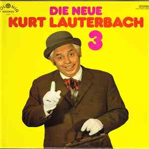 Kurt Lauterbach - Die Neue Kurt Lauterbach 3