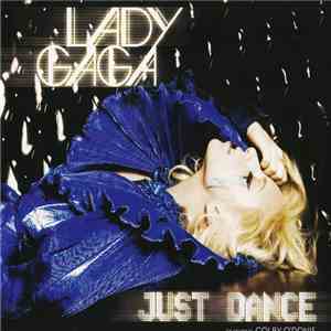Lady Gaga Featuring Colby O'Donis - Just Dance