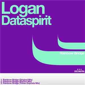 Logan Dataspirit - Rainbow Bridge EP