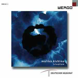 Malika Kishino - Irisation
