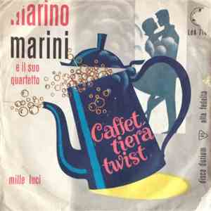 Marino Marini E Il Suo Quartetto - Caffettiera Twist