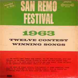 Marino Marini Ed Il Suo Quartetto, Fausto Papetti, Flo Sandon's, Aura D'Angelo, Tres Amici - San Remo Festival 1963 - Twelve Contest Winning Songs