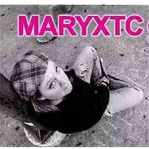 Mary XTC - Chillin' (In The House)