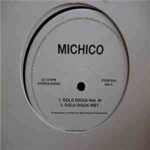 Michico - Gold Digga