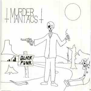 Murder Maniacs - Black Punk