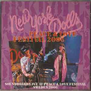New York Dolls - Peace & Love Festival 2006