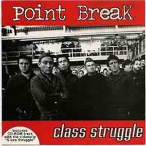 Point Break  - Class Struggle