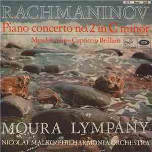 Rachmaninov / Mendelssohn ; Moura Lympany, Nicolai Malko, Philharmonia Orchestra - Piano Concerto No. 2 In C Minor / Capriccio Brilliant