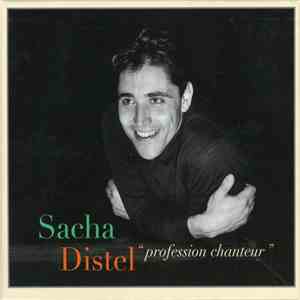 Sacha Distel - Profession Chanteur 1957-2003