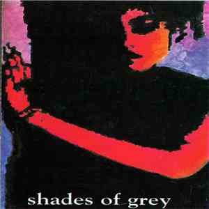 Shades Of Grey - Shades Of Grey