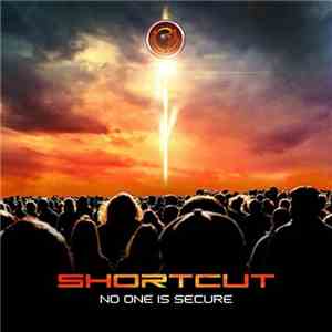 Shortcut  - No One Is Secure