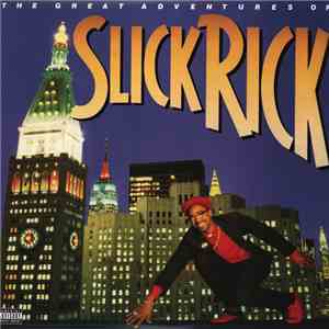 Slick Rick - The Great Adventures Of Slick Rick
