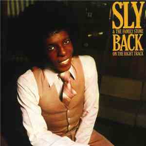 Sly & The Family Stone - Back On The Right Track