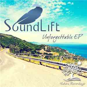SoundLift - Unforgettable EP
