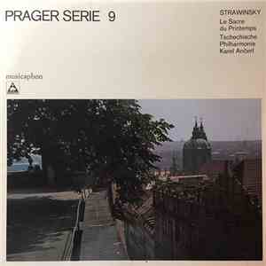 Strawinsky, Tschechische Philharmonie, Karel Ančerl - Le Sacre Du Printemps