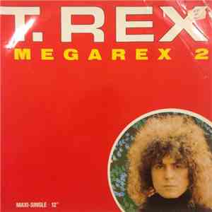 T. Rex - Megarex 2