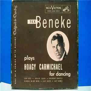 Tex Beneke And His Orchestra - Tex Beneke Plays Hoagy Carmichael For Dancing