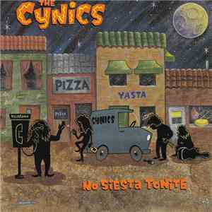 The Cynics  - No Siesta Tonite