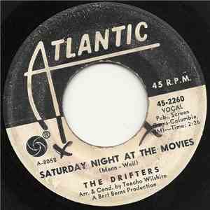 The Drifters - Saturday Night At The Movies / Spanish Lace