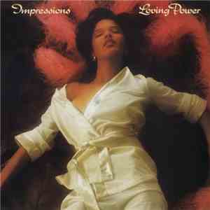 The Impressions - Loving Power
