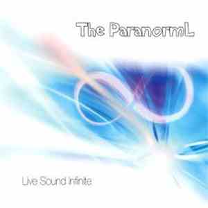 The Paranorml - Live Sound Infinite