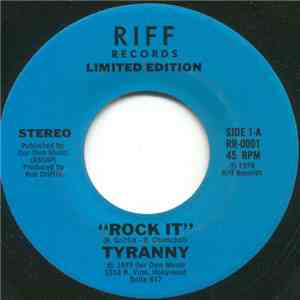 Tyranny  / Infinity - Rock It / She Ain't Comin' Back