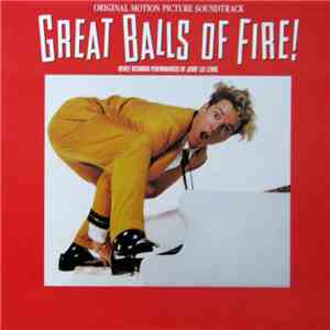 Various - Great Balls Of Fire! - Original Motion Picture Score