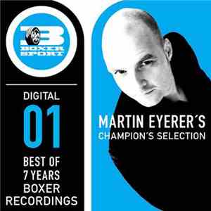 Various - Martin Eyerer's Champion's Selection