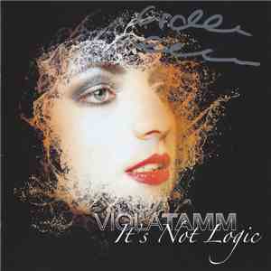 Viola Tamm - It's Not Logic