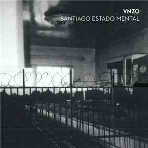 VNZO - Santiago Estado Mental
