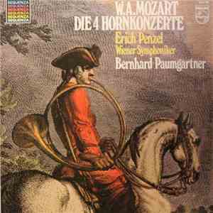 W.A. Mozart - Erich Penzel, Wiener Symphoniker, Bernhard Paumgartner - Die 4 Hornkonzerte