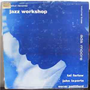Ada Moore - Jazz Workshop Volume Three