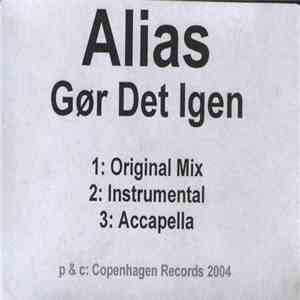 Alias  - Gør Det Igen
