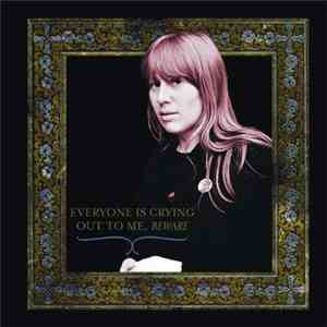Alina Simone - Everyone Is Crying Out To Me, Beware