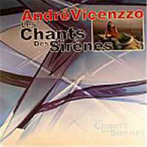 Andre Vicenzzo - Les Chants Des Sirenes