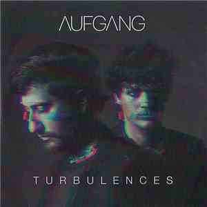 Aufgang - Turbulences