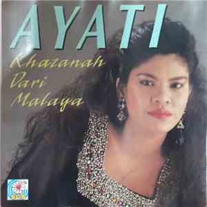 Ayati - Khazanah Dari Malaya