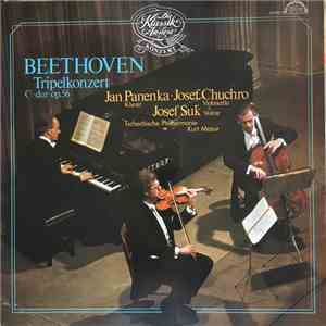 Beethoven, Jan Panenka, Josef Suk, Josef Chuchro, Kurt Masur, Tschechische Philharmonie - Tripelkonzert C-dur Op.56