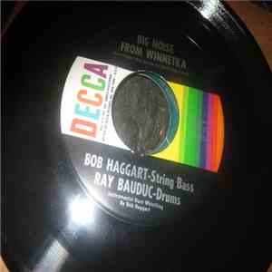 Bob Haggart, Ray Bauduc, Bob Crosby - Big Noise From Winnetka / Honky Tonk Train