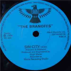 Branoffs - Sin City / My Old Pal