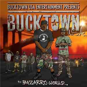 Bucktown U.S.A. - In Bazarro World...