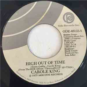 Carole King - High Out Of Time / I'd Like To Know You Better