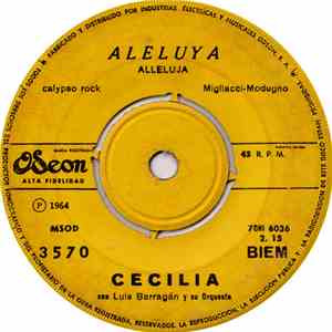 Cecilia  Con Luis Barragán y su Orquesta - Aleluya / Estoy Llorando