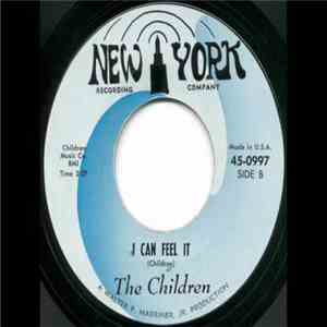 Children  - I Can Feel It